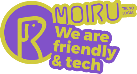 Moiru Tecnologia: We are friendly & tech